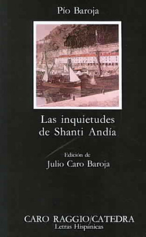 Carte Las inquietudes de Shanti Andia Pío Baroja