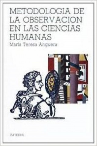 Carte Metodología de la observación en las Ciencias Humanas Maria Teresa Anguera
