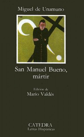 Book San Manuel Bueno, Martir Miguel de Unamuno