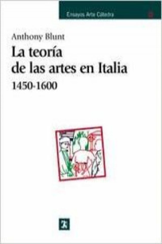 Książka Teoría de las artes en Italia, 1450-1600 Anthony Blunt