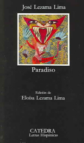 Kniha Paradiso Jose Lezama Lima