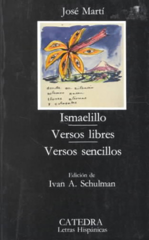 Carte Ismaelillo. Versos libres. Versos sencillos José Martí