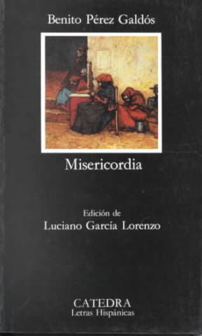 Kniha Misericordia Benito Pérez Galdós
