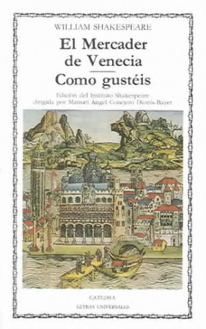 Könyv El mercader de Venecia ; Como gustéis William Shakespeare
