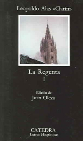 Könyv La Regenta 1 ALAS CLARIN