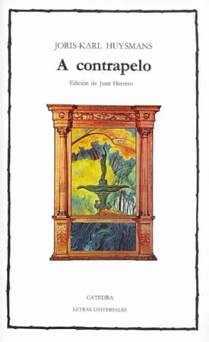 Книга A contrapelo Joris-Karl Huysmans