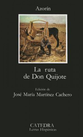 Carte La ruta de don Quijote Azorín