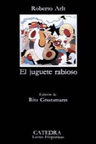 Libro Juguete Rabioso Roberto Arlt