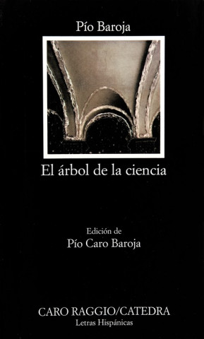 Книга El arbol de la ciencia Pio Baroja