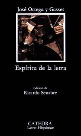 Kniha Espíritu de la letra José Ortega y Gasset
