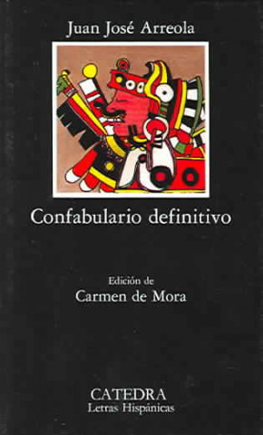 Kniha Confabulario definitivo Juan José Arreola