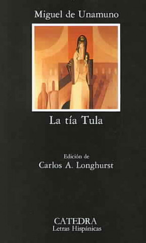 Knjiga La tía Tula Miguel de Unamuno
