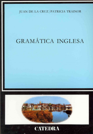 Книга Gramática inglesa Juan Manuel de la . . . [et al. ] Cruz Fernández