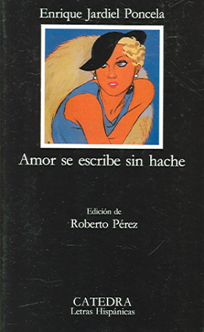 Book Amor se escribe sin hache Enrique Jardiel Poncela