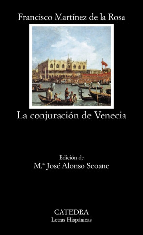 Kniha La conjuración de Venecia Francisco Martínez de la Rosa