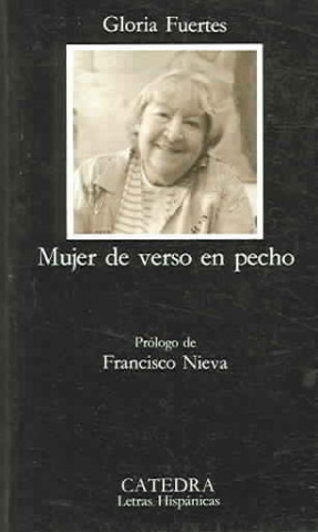 Kniha Mujer de verso en pecho Gloria Fuertes