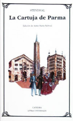Könyv La cartuja de Parma Stendhal