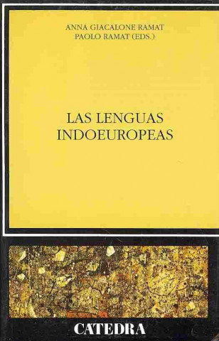 Book Las lenguas indoeuropeas Anna Giacalone Ramat