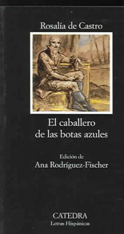 Könyv El caballero de las botas azules Rosalía de Castro