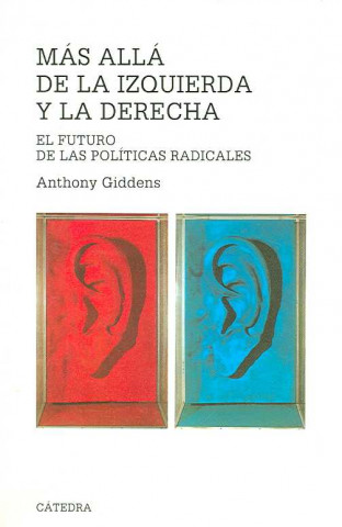 Książka Más allá de la izquierda y la derecha Anthony Giddens