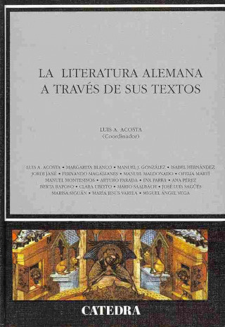 Книга La literatura alemana a través de sus textos 