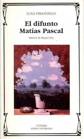 Książka El difunto Matías Pascal Luigi . . . [et al. ] Pirandello