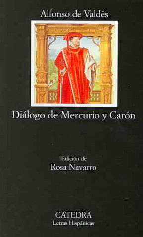 Carte Diálogo de Mercurio y Carón Alfonso de Valdés