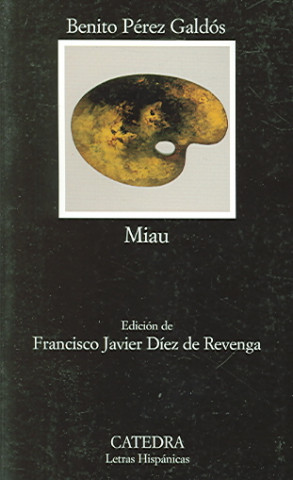 Könyv Miau Benito Pérez Galdós