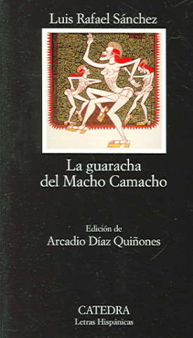 Книга La guaracha del Macho Camacho Luis Rafael Sánchez