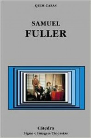 Книга Samuel Fuller Quim Casas