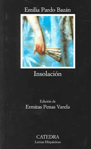 Könyv Insolación Emilia - Condesa de - Pardo Bazán