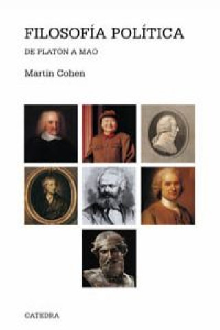 Carte Filosofía política : de Platón a Mao Martin Cohen