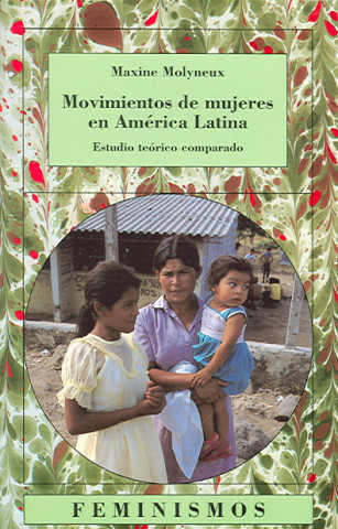 Carte Movimientos de mujeres en América Latina Maxine Molyneax