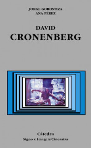 Book David Cronenberg Jorge Gorostiza