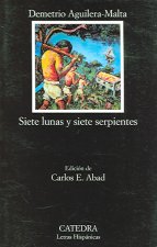 Könyv Siete lunas y siete serpientes Demetrio Aguilera-Malta