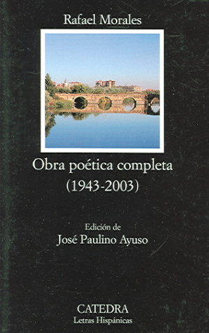 Kniha Obra poética completa (1943-2003) Rafael Morales