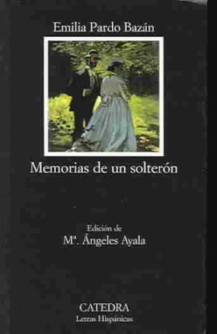 Kniha Memorias de un solterón Emilia Pardo Bazán
