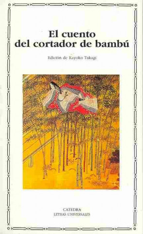 Book El cuento del cortador de bambú Kayoko Takagi