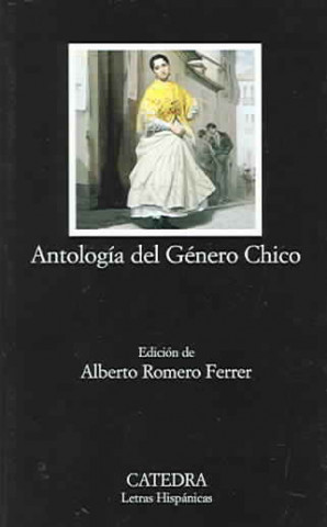 Książka Antología del género chico ALBERTO ROMERO FERRER