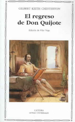 Kniha El regreso de Don Quijote G. K. Chesterton