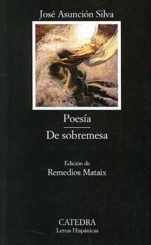 Книга Poesía, de sobremesa José Asunción Silva