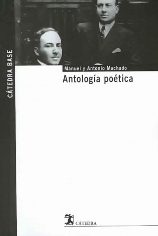 Könyv Antología poética Antonio Machado