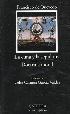 Kniha La cuna y la sepultura Francisco de Quevedo
