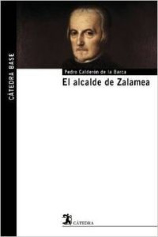 Kniha El Alcalde De Zalamea Pedro Calderón de la Barca
