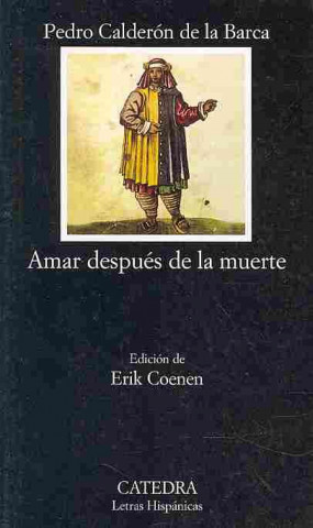 Kniha Amar después de la muerte Pedro Calderón de la Barca