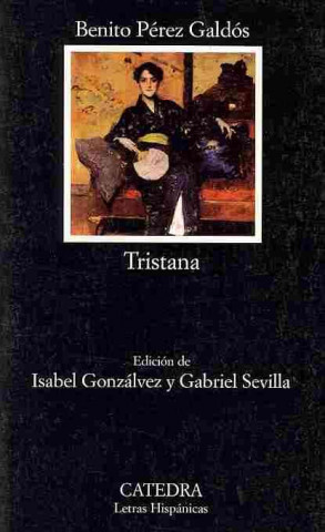 Книга Tristana Benito Pérez Galdós