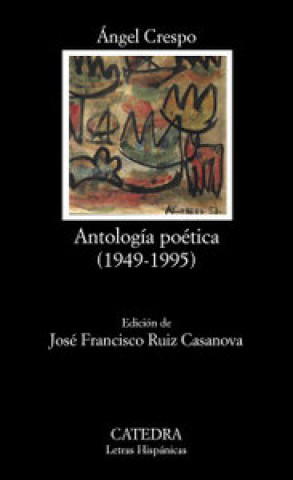 Book Antología poética (1949-1995) Ángel Crespo