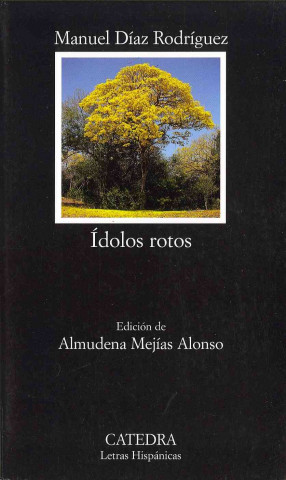 Kniha Ídolos rotos Manuel Díaz Rodriguez