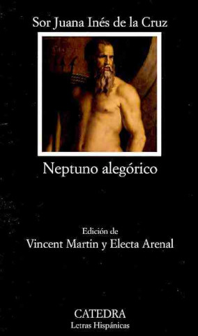 Buch Neptuno alegórico Sor Juana Inés de la Cruz - Sor -