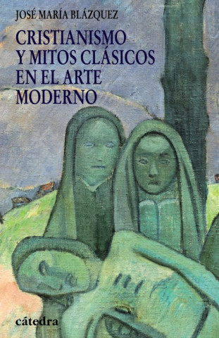 Kniha Cristianismo y mitos clásicos en el arte moderno J. M. Blázquez